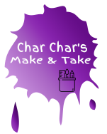 Char Char’s Make & Take